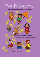 Farfulaisons : conjugaisons poétiques et farfelues - Stéphane Amiot