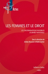 Les femmes et le droit : les discriminations invisibles : journée nationale