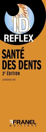 Santé des dents - Catherine Viot