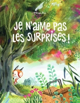 Je n'aime pas les surprises ! - Miriam Bos