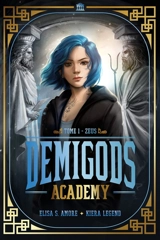 Demigods academy. Vol. 1. Zeus - Elisa S. Amore