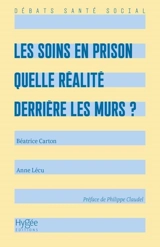 Les soins en prison : quelle réalité derrière les murs ?