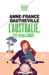 L'Australie, c'est en bas à droite - Anne-France Dautheville