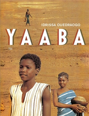 Yaaba - Idrissa Ouedraogo