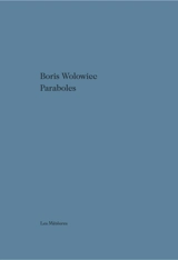 Paraboles - Boris Wolowiec