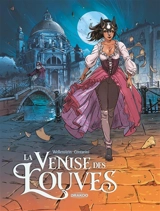 La Venise des louves - Aurélie Wellenstein