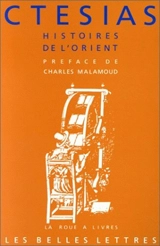 Histoires de l'Orient - Ctésias