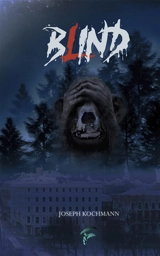 Blind - Joseph Kochmann
