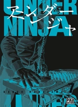 Under ninja. Vol. 7 - Kengo Hanazawa