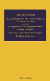 Ra sonàda senza nom. La sonata senza nome. La sonate sans nom. La pagina striàda. La pagina incantata. La page enchantée - Fernando Grignola