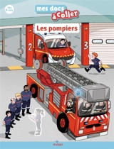Les Pompiers - Stéphanie Ledu