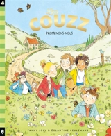 Les couzz. Promenons-nous - Fanny Joly