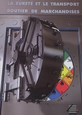 La sûreté  et le transport routier de marchandises - J.-C. Niogret