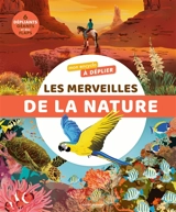 Les merveilles de la nature - Bertrand Fichou