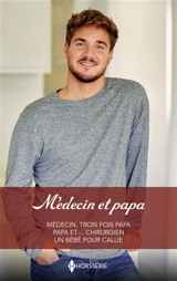 Médecin et papa - Marion Lennox