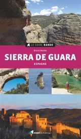 Guide rando Sierra de Guara - Bruno Matéo