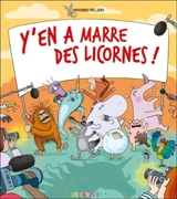 Y'en a marre des licornes ! - Olivier Dupin