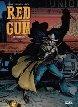 Red Gun. Vol. 1. La voie du sang - Jean-Charles Gaudin