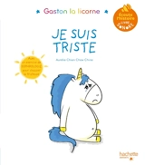 Les émotions de Gaston. Je suis triste : livre sonore - Aurélie Chien Chow Chine