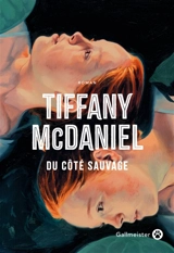 Du côté sauvage - Tiffany McDaniel