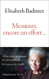 Messieurs, encore un effort… - Elisabeth Badinter