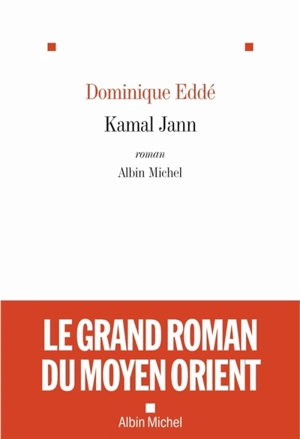 Kamal Jann - Dominique Eddé