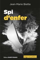 Spi d'enfer - Jean-Marie Biette