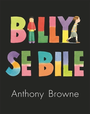 Billy se bile - Anthony Browne