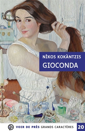 Gioconda : récit - Nikos Kokantzis