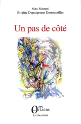 Un pas de côté - Max Memmi