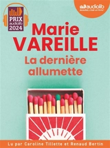 La dernière allumette - Marie Vareille