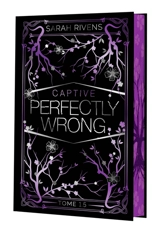 Captive. Vol. 1,5. Perfectly wrong - Sarah Rivens