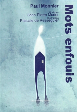 Mots enfouis - Paul Monnier