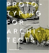 Prototyping for Architects (Hardback) - Jane Burry