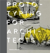 Prototyping for Architects (Paperback) - Mark Burry