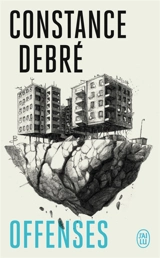 Offenses - Constance Debré