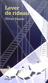 Lever de rideau - Olivier Rasimi