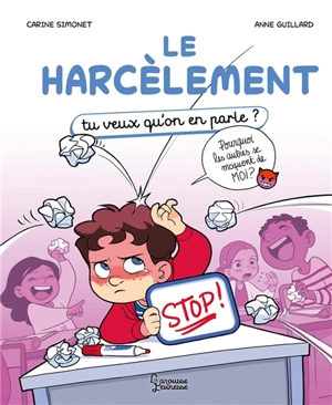Le harcèlement - Carine Simonet
