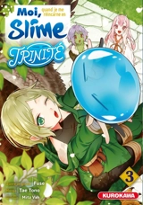 Moi, quand je me réincarne en Slime, Trinité. Vol. 3 - Fuse