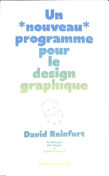 Un nouveau programme pour le design graphique - David Reinfurt