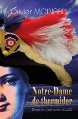 Notre-Dame de Thermidor - Olivier Moinard