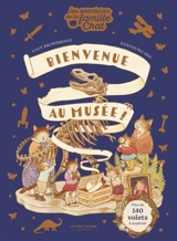 Les aventures de la famille Chat. Bienvenue au musée ! - Lucy Brownridge