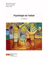 Psychologie de l'enfant - Cloutier, Richard