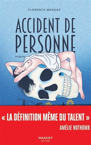 Accident de personne - Florence Mendez