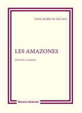 Les Amazones - Anne-Marie Du Bocage