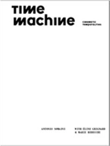 Time Machine : Cinematic Temporalities - Antonio Somaini