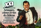 Revue 21, n° 64. Arnaques, crimes et vies de château