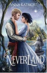 Neverland - Anna Katmore