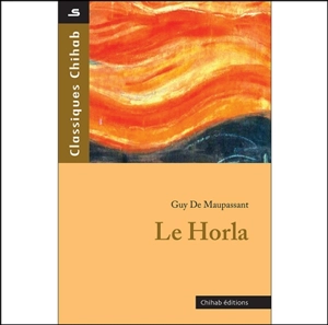 Le Horla - Guy de Maupassant