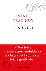 Ton frère - Minh Tran Huy